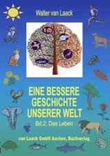 Eine bessere Geschichte unserer Welt - Walter van Laack