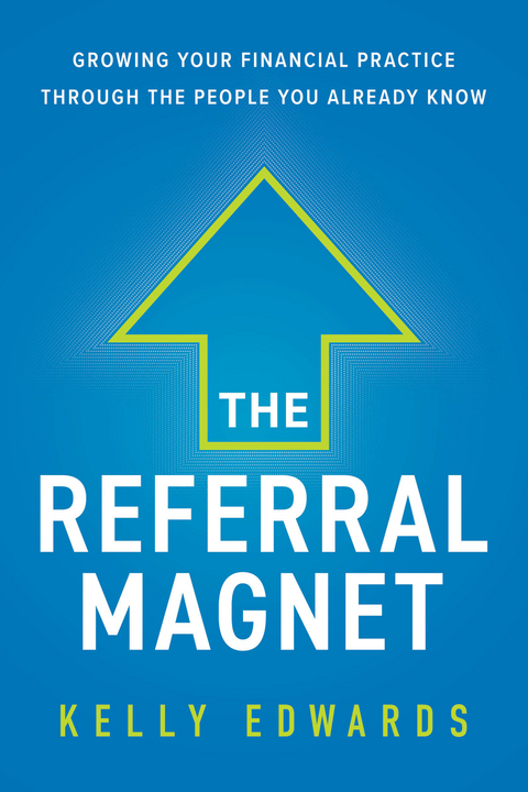 Referral Magnet -  Kelly Edwards