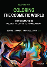 Coloring the Cosmetic World -  Edwin B. Faulkner