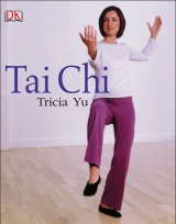 Tai Chi - Tricia Yu