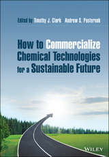 How to Commercialize Chemical Technologies for a Sustainable Future - 