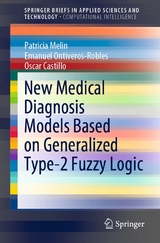New Medical Diagnosis Models Based on Generalized Type-2 Fuzzy Logic - Patricia Melin, Emanuel Ontiveros-Robles, Oscar Castillo