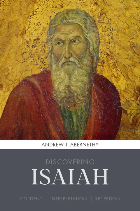 Discovering Isaiah - Andrew Abernethy