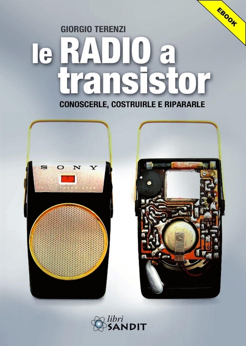 Le radio a transistor - Giorgio Terenzi