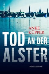 Tod an der Alster - Anke Küpper