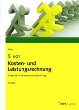 5 vor Kosten- und Leistungsrechnung - Martin Weber