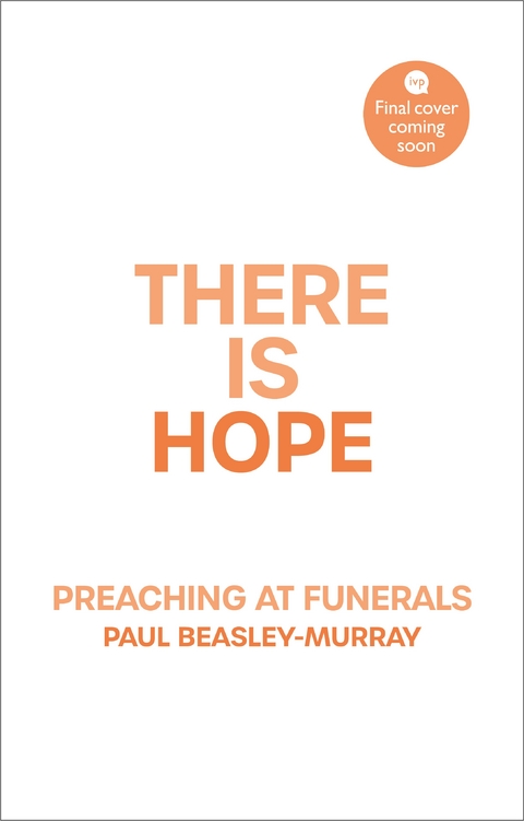 There is Hope - Paul Beasley-Murray