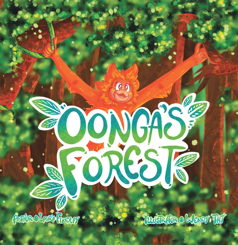 Oonga’s Forest - Laura Findlay