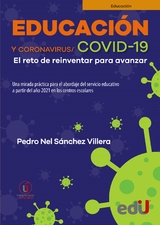Educación y Coronavirus/COVID 19 - Pedro Nel Sánchez Villera