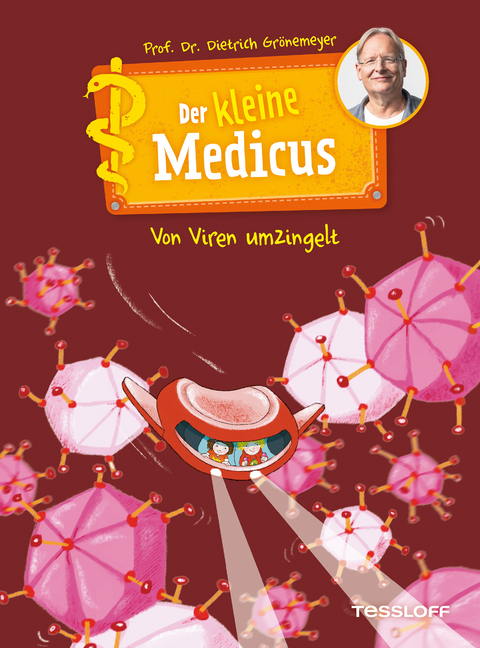 Der kleine Medicus. Band 3. Von Viren umzingelt - Dietrich Grönemeyer
