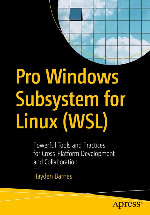 Pro Windows Subsystem for Linux (WSL) -  Hayden Barnes