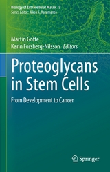 Proteoglycans in Stem Cells - 