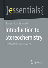 Introduction to Stereochemistry - Torsten Schmiermund