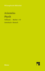 Physik. Teilband 1: Bücher I bis IV -  Aristoteles