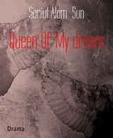 Queen Of My dream - Saniul Alom Sun