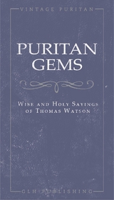 Puritan Gems -  Thomas Watson