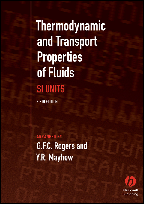 Thermodynamic and Transport Properties of Fluids -  Y. R. Mayhew,  G. F. C. Rogers