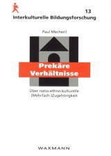 Prekäre Verhältnisse - Paul Mecheril