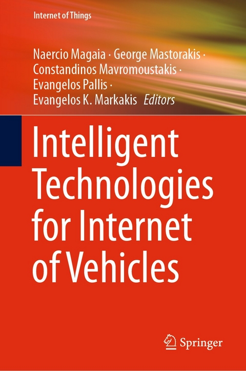 Intelligent Technologies for Internet of Vehicles - 