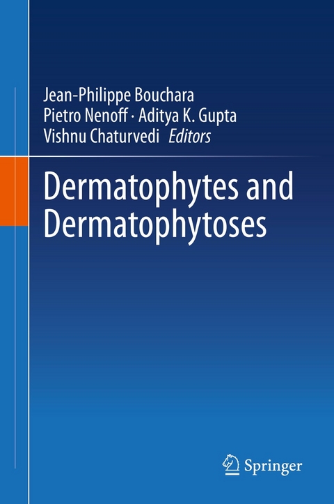 Dermatophytes and Dermatophytoses - 