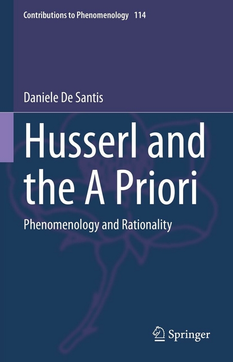 Husserl and the A Priori -  Daniele De Santis