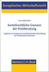 Kartellrechtliche Grenzen der Preisberatung - Laura Marie Bolz