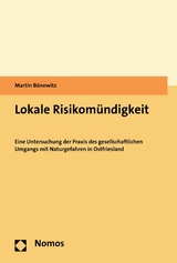 Lokale Risikomündigkeit - Martin Bönewitz