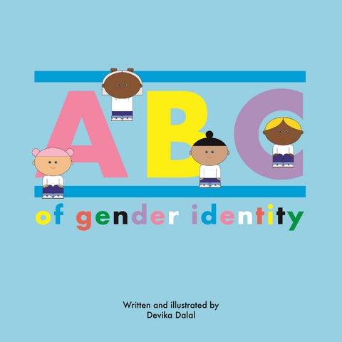 ABC of Gender Identity -  Devika Dalal