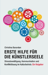 Erste Hilfe für die Künstlerseele - Christina Barandun