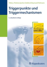 Triggerpunkte und Triggermechanismen - MD Pöntinen  Pekka J., Jochen Gleditsch