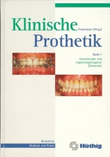 Klinische Prothetik - Freesmeyer, Wolfgang B