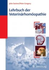 Lehrbuch der Veterinärhomöopathie - John Saxton