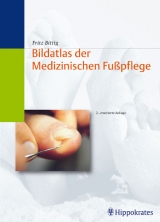 Bildatlas der Medizinischen Fusspflege - Bittig, Fritz