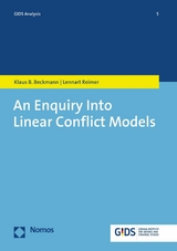 An Enquiry Into Linear Conflict Models -  Klaus B. Beckmann,  Lennart Reimer