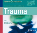 Trauma - Hörbuch - Luise Reddemann, Cornelia Dehner-Rau