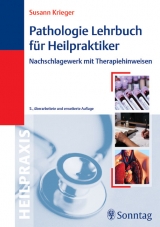 Pathologie Lehrbuch für Heilpraktiker - Susann Krieger