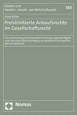 Preislimitierte Ankaufsrechte im Gesellschaftsrecht -  Jonas Bühler