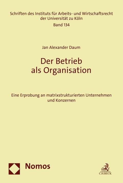 Der Betrieb als Organisation -  Jan Alexander Daum