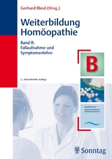 Weiterbildung Homöopathie - Deutscher ZV Homöopath. Ärzte Pressestelle; Bleul, Gerhard