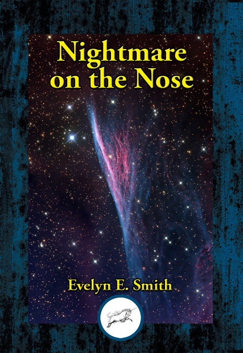 Nightmare on the Nose -  Evelyn  E. Smith