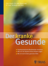 Der kranke Gesunde - Hans Lieb, Andreas von Pein