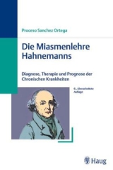 Die Miasmenlehre Hahnemanns - Ortega, Proceso Sanchez