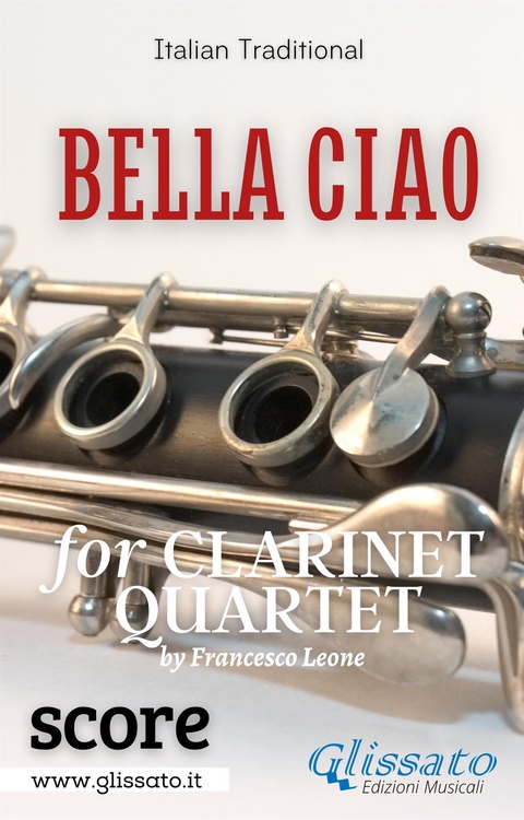 Bella Ciao for Clarinet Quartet (score) - Italian folk song