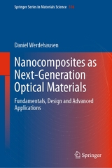 Nanocomposites as Next-Generation Optical Materials -  Daniel Werdehausen