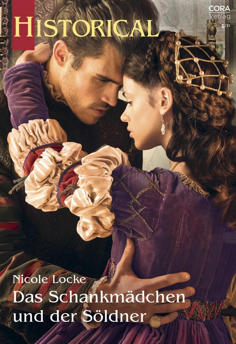 Das Schankmädchen und der Söldner - Nicole Locke
