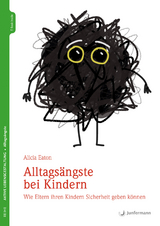 Alltagsängste bei Kindern - Alicia Eaton