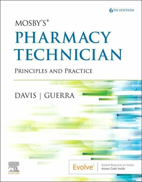 Mosby's Pharmacy Technician E-Book -  Karen Davis,  Anthony Guerra