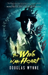 The Wind in my Heart - Douglas Wynne