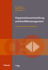 Organisationsentwicklung und Konfliktmanagement - 