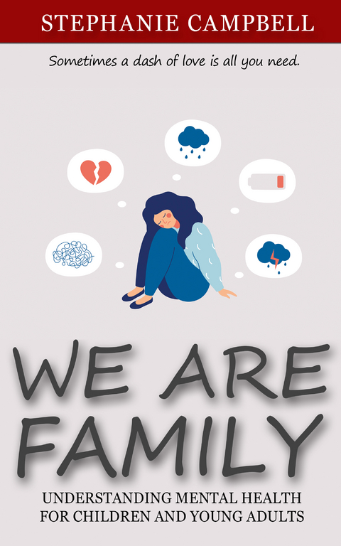 We Are Family - Stephanie Campbell